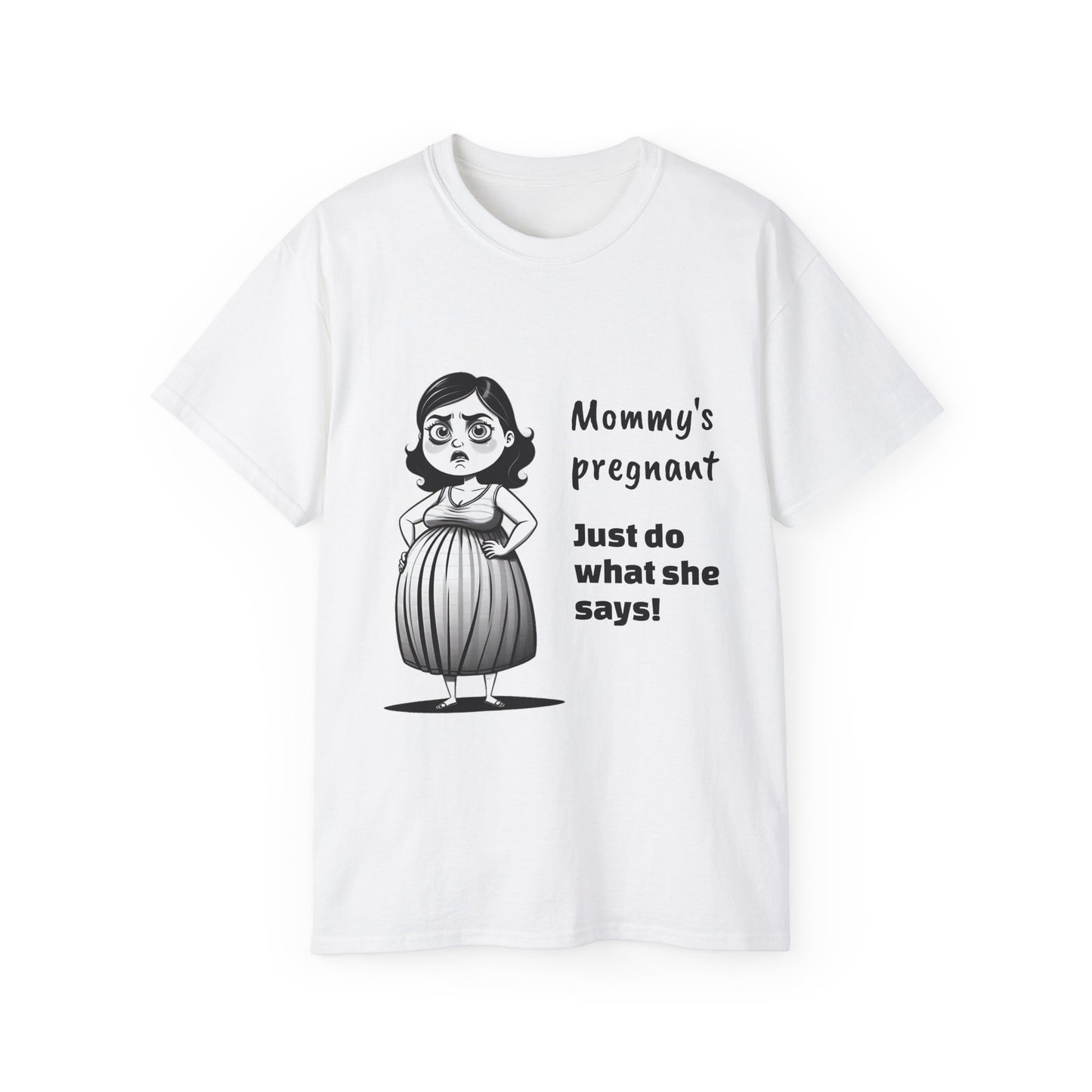 Mommy's Pregnant | unisex ultra cotton tee