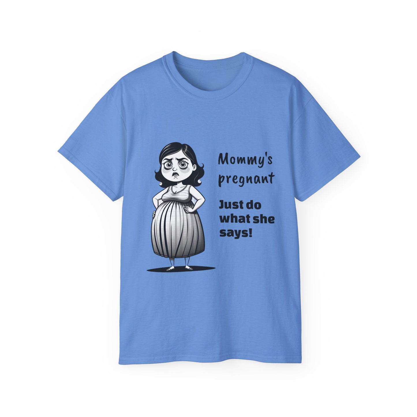 Mommy's Pregnant | unisex ultra cotton tee